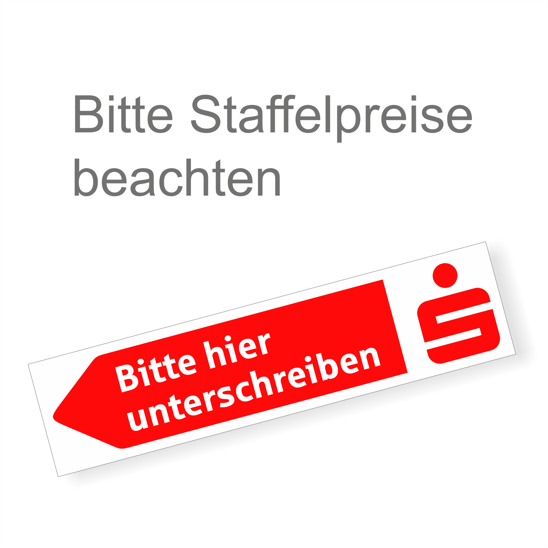 WachVerlag Sparkassen Unterschriftspfeil links Bitte hier unterschreiben 05010AL WachVerlag Sparkassen Unterschriftspfeil links Bitte hier unterschreiben 05010AL